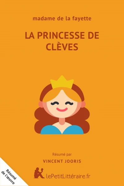 Résumé du livre :  La Princesse de Clèves